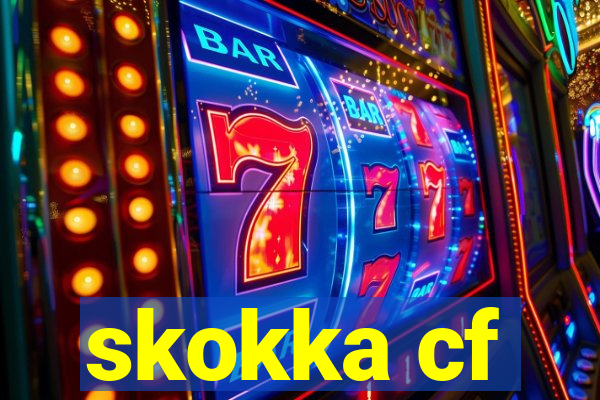 skokka cf